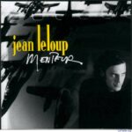 Jean Leloup - Menteurr Cover