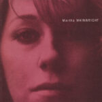 Martha Wainwright - Martha Wainwright Album Cover