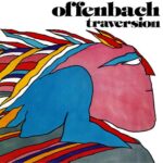 Offenbach - Traversion Cover