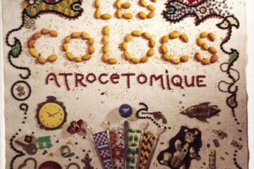 Les Colocs - Atrocetomique Cover