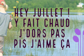 Hey Juillet ! Y Fait Chaud J'dors Pas Pis J'aime Ça - Playlist Juillet 2019 FB Preview