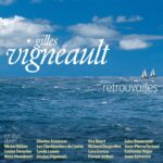 Gilles Vigneault - Retrouvailles Cover